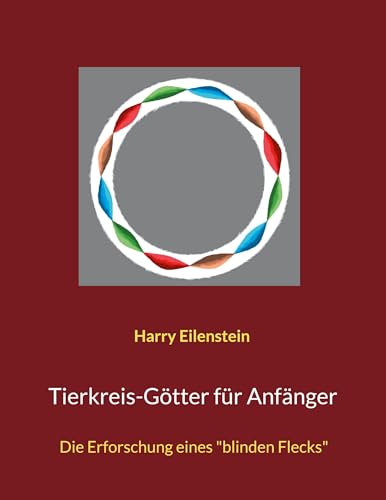 Tierkreis-Götter für Anfänger: Die Erforschung eines 