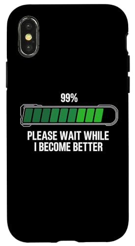 Sarcastic Personal Development Please Wait While I Become... �X�}�z�P�[�X iPhone X/XS �p