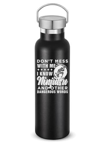 Botella de agua de acero inoxidable con aislamiento al vacío de doble pared con texto en inglés 'Don't Mess with Me I Know Ninjutsu and Other Dangerous Words', color negro