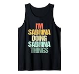 Photo Gallery i m sabrina doing sabrina things - divertente dire nome sabrina canotta Photo Gallery i m sabrina doing sabrina things - divertente dire nome sabrina canotta