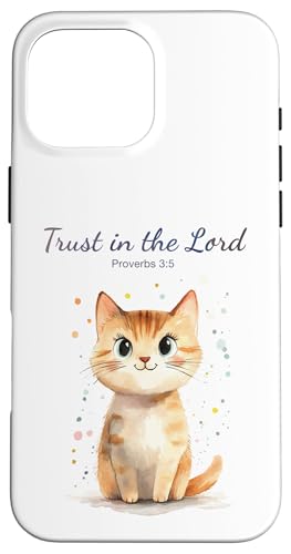 Proverbs 3:5 Trust in the LORD ? Women Girls Cat Verse �X�}�z�P�[�X iPhone 16 Pro Max �p