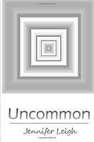 Uncommon 1514841606 Book Cover