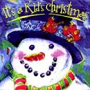 VARIOUS ARTISTS - ITS A KIDS CHRISTMAS [Audio CD] VARIOUS ARTISTS