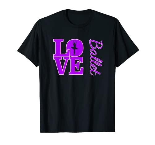 Love Ballet T-Shirt Lindas camisas de baile para profesores y niñas Camiseta