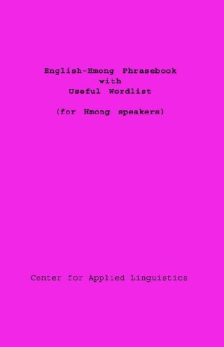 English-Hmong Phrasebook With Useful Wordlist