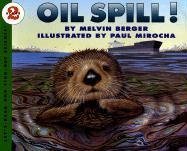 Oil Spill! (Let's Read-And-Find-Out Science (Pa... B009CPHTLW Book Cover