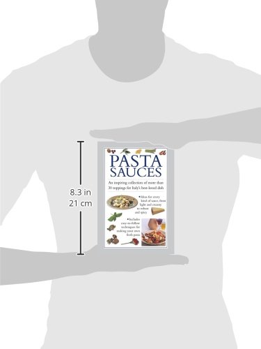 Pasta Sauces: An inspiring collection of more than 30 toppings for Italy's best-loved dish image 3