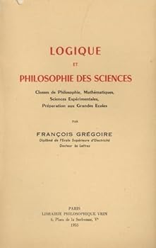Paperback Logique Et Philosophie Des Sciences [French] Book
