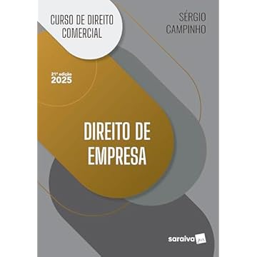 Capa do livro Curso de Direito Comercial - Direito de Empresa - 21ª Edição 2025