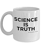 mmandiDESIGNS Science Is Truth Coffee Mug Dr Anthony Fauci Quote Rare Man or Woman Surprise Present 11oz