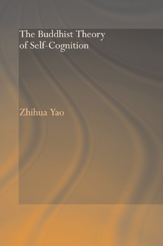 The Buddhist Theory of Self-Cognition (Routledge Critical Studies in Buddhism)      Kindle Edition