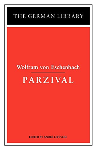 Parzival: Wolfram von Eschenbach (German Library)