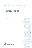  Patentrecht: Entwicklungen 2015 (njus.ch)
