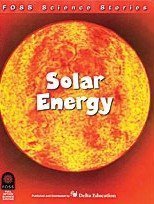 FOSS Science Stories - Solar Energy Grade 5-6 b... B011SJ7JHI Book Cover