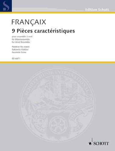 livre 9 Pièces caractéristiques: for 2 flutes, 2 oboes 2 clarinets, 2 bassoons and 2 horns. 2 flutes, 2 oboes 2 clarinets, 2 bassoons and 2 horns. Partition.