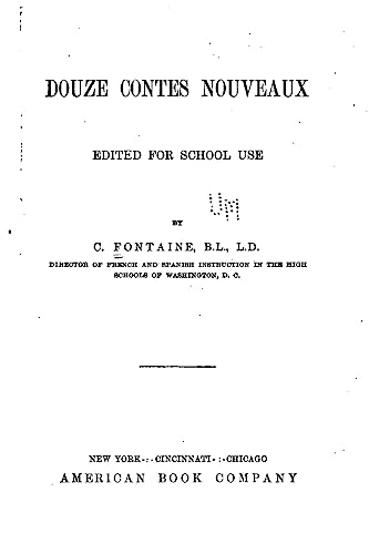 Douze contes nouveaux, edited for school use