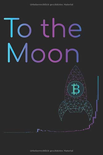 Notizbuch: To the Moon: Liniert | Liniert | 6x9 | 120 Seiten |
