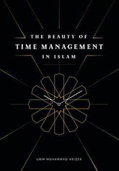The Beauty of Time Management in Islam