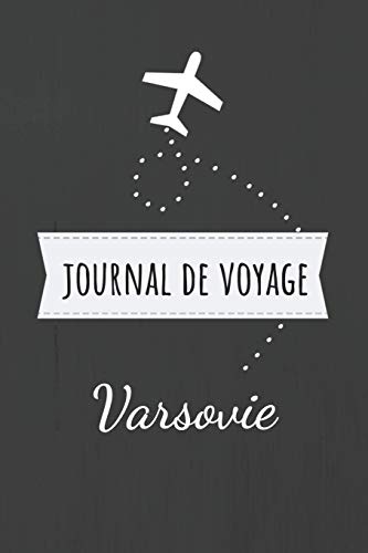 Journal de voyage Varsovie: Livre de vacances | Pour...