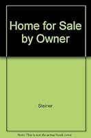 Home for Sale by Owner B001SW80W4 Book Cover