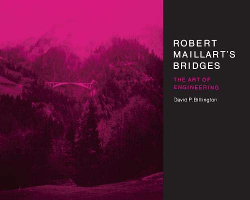 Robert Maillarts Bridges