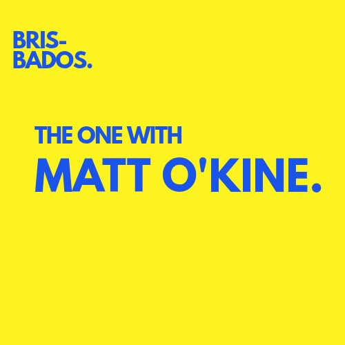 The One With Matt O'Kine