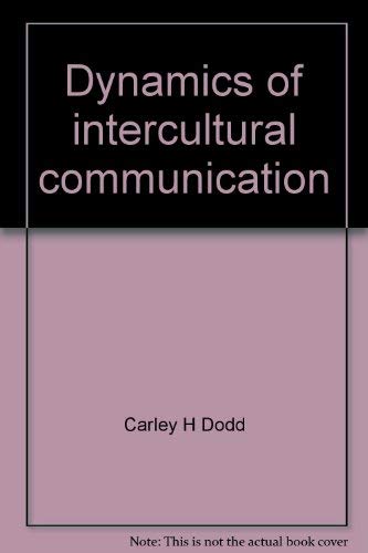 Dynamics of intercultural communication 0697041913 Book Cover