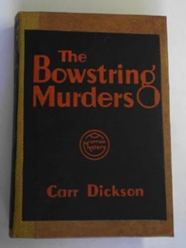 The bowstring murders B000BN30Y4 Book Cover