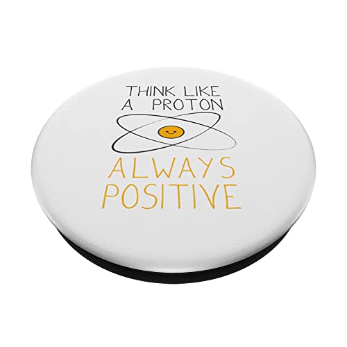 Think like a Proton and stay positive nerd, science geek PopSockets Swappable PopGrip, Black - Image 2