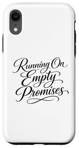 Sarcasm Running On Empty Promises �t�@�j�[ ���f�B�[�X �X�}�z�P�[�X iPhone XR �p