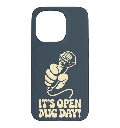 It’s Open Mic Day Comedy Music Poetry Slam Amateur Performer Case for iPhone 15 Pro