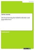 Die Inszenierung der Schrift in Kinder- und Jugendliteratur 3668773300 Book Cover