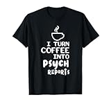 Funny Psychology And Psychologist Tees