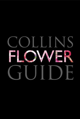 Collins Flower Guide Collins Flower Guide