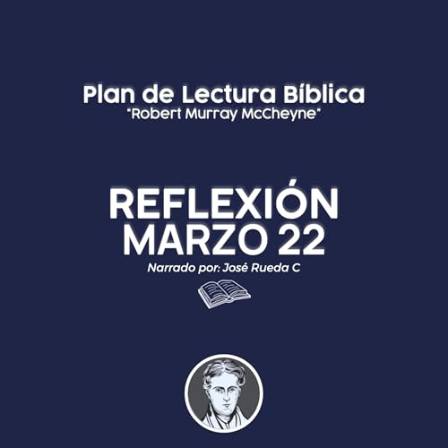 Marzo 22 &ndash; Dios Proclama Su Nombre