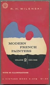 Paperback Modern French Painters: Volume II: 1904-1938 [Unknown] Book