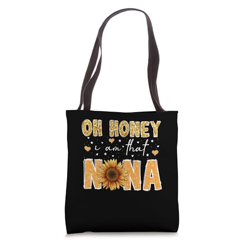 Bolsa tote con diseño de girasol para el Día de la Madre: 'Oh Honey, I Am That Nana' miniatura 1
