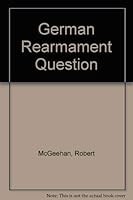 German Rearmament Question 0252001605 Book Cover