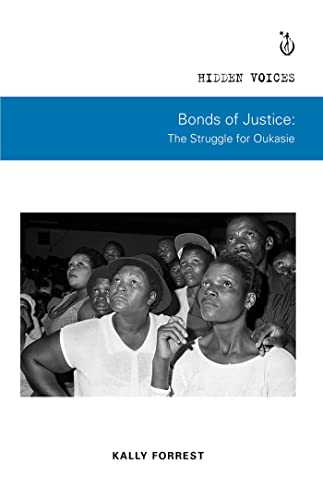 Bonds of Justice: The Struggle for Oukasie (Hidden Voices)