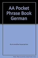 AA Pocket Phrase Book German 0749521376 Book Cover