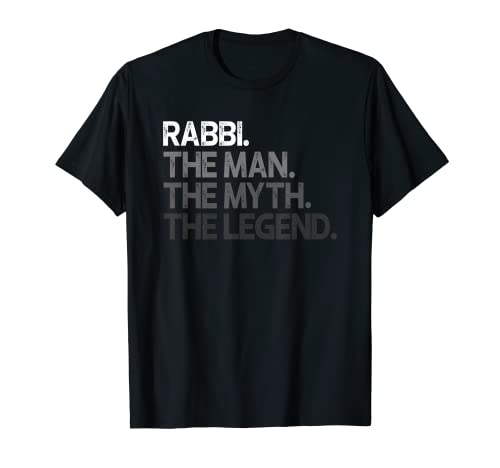 Mens Rabbi Gift Man Myth The Legend T-Shirt