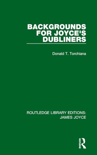 Backgrounds for Joyce's Dubliners 1138186600 Book Cover