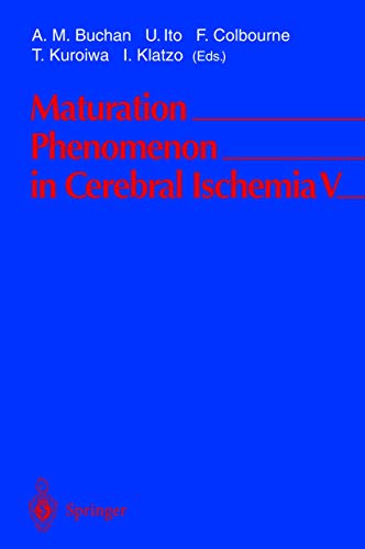 Maturation Phenomenon in Cerebral Ischemia V