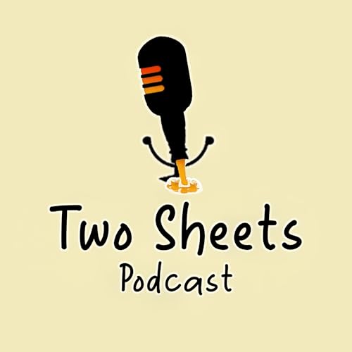 Two Sheets Podcast cover art