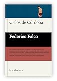  Cielos de Córdoba (Las afueras)