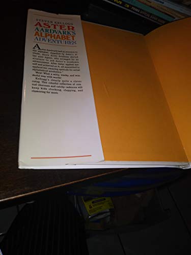 Aster Aardvark's Alphabet Adventures 0688072577 Book Cover