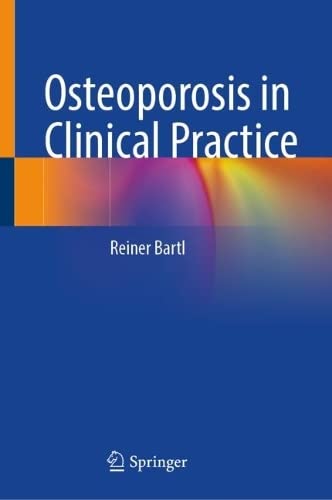 Osteoporosis in Clinical Practice