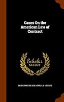 Cases On the American Law of Contract 1343567807 Book Cover