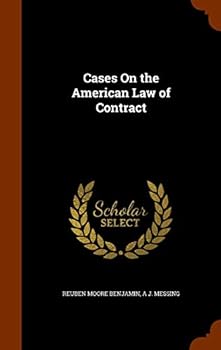 Hardcover Cases On the American Law of Contract Book