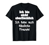 Egomanisch und Spaß dabei